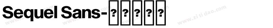 Sequel Sans字体转换